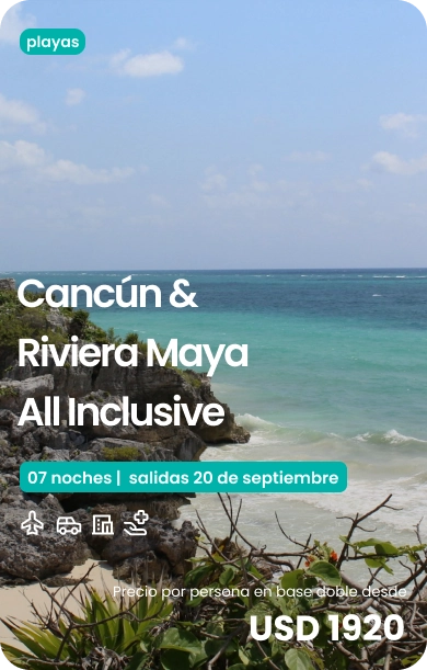 Cancún & Riviera Maya con All Inclusive